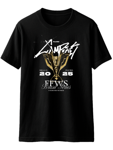 Camiseta Fluxo Campeão FFWS 2025 - Edição Limitada - Preto